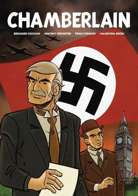 Chamberlain - Neville Chamberlain has light grey hair and a moustache, is dressed a suit and shirt with an old-fashioned looking collar, and stands in the foreground with a piece of paper in his hand. Behind him flies a huge Nazi swastika flag. Also in the background are several bomber aircraft, the Elizabeth Tower (or Big Ben) of the Houses of Parliament, and Lord Halifax in a brown suit and bowler hat.